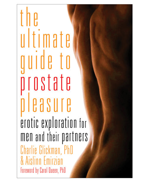 The Ultimate Guide to Prostate Pleasure